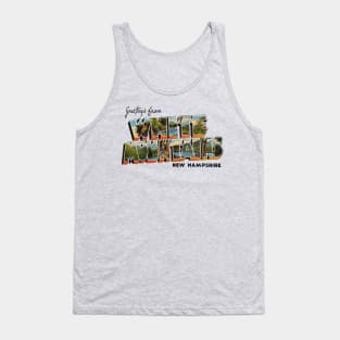 Greetings from White Mountains New Hampshire Tank Top